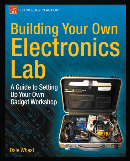 Building Your Own Electronics Lab (2012)